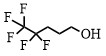 4,4,5,5,5-五氟戊醇